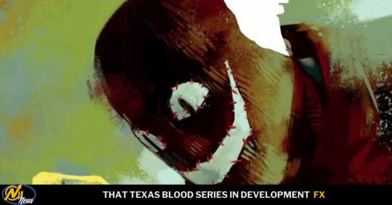 That Texas Blood Series In Development At FX