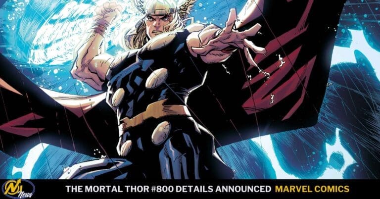 Marvel Comics Announce New Details For The Mortal Thor #800