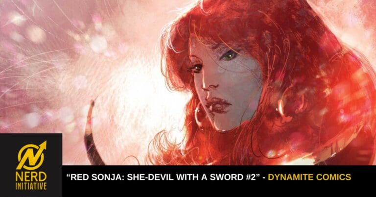 “Red Sonja: She-Devil with a Sword #2” Review – A Swing and a Hit!