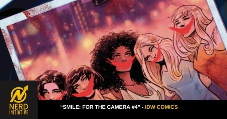 “Smile: For The Camera #4” Review – Murdering The Competition
