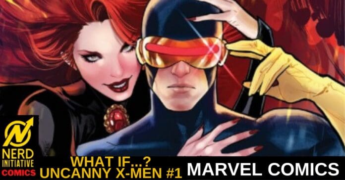 Comic book cover: Marvel Comics 'What If...? Uncanny X-Men #1' with a blue-suited hero adjusting a glowing visor and a red‑haired woman close behind him.