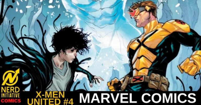 X-MEN UNITED #4 – Into the Game