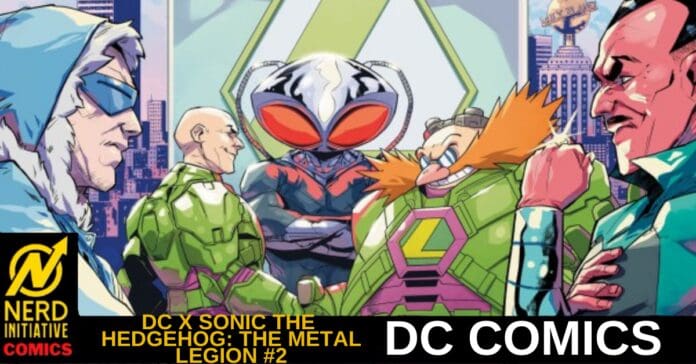 Comic book banner showing armored heroes facing forward with 'DC COMICS' text and title 'DC X Sonic the Hedgehog: The Metal Legion #2' and Nerd Initiative Comics logo in the corner.