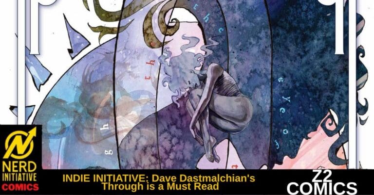 Indie Initiative – Dave Dastmalchian’s Through is a Must Read