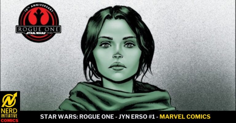 Star Wars: Rogue One—Jyn Erso #1 Marvel Comics cover with Rogue One logo in the top left corner.