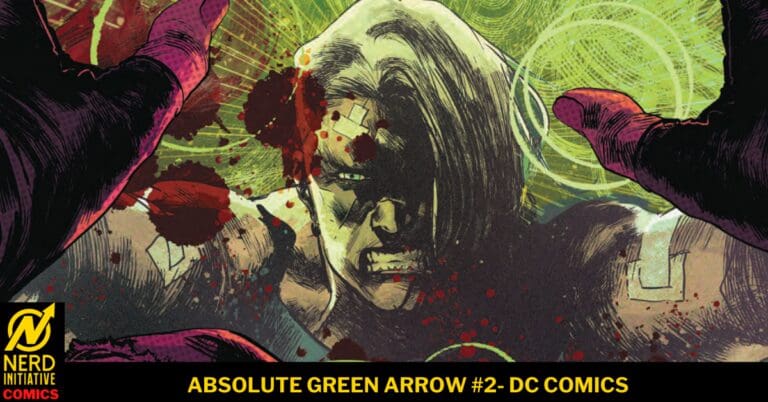 ABSOLUTE GREEN ARROW #2: The Longbow Killer
