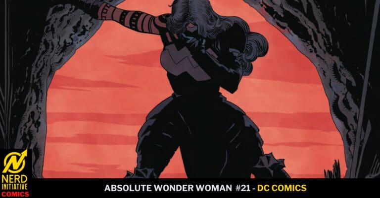 ABSOLUTE WONDER WOMAN #21: My Mother’s Daughter