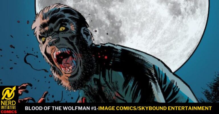 BLOOD OF THE WOLF MAN #1: Killer Party!