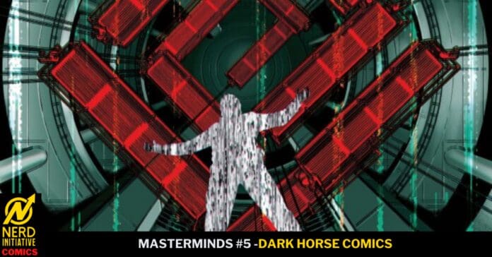 Comic book cover for Masterminds #5: Dark Horse Comics, with a white figure arms-outstretched against a red geometric background; Nerd Initiative Comics logo bottom left.