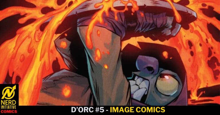 D’Orc #5 – A Look Into The Past!