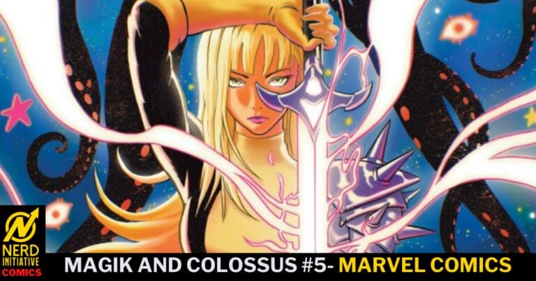 Magik and Colossus #5 – The Beauty Of Life