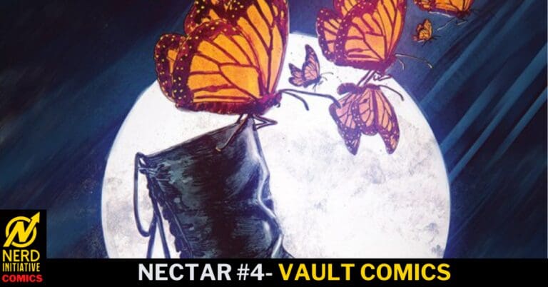 Nectar #4 – I’ll Wait For You At The Gate