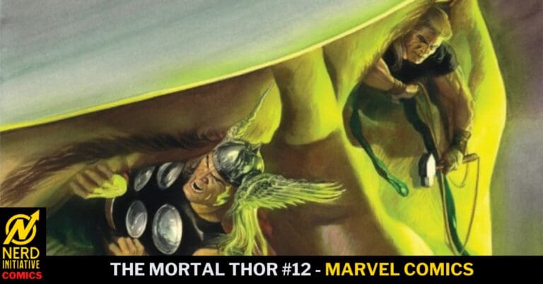 Comic cover: The Mortal Thor #12 (Marvel Comics) with Thor in a winged helmet on a green-yellow background; bottom banner shows the title text and Nerd Initiative Comics logo.