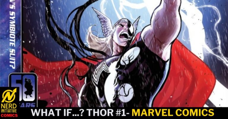 What If…? Thor #1 – You Look Like You Gatekeep Sadness!