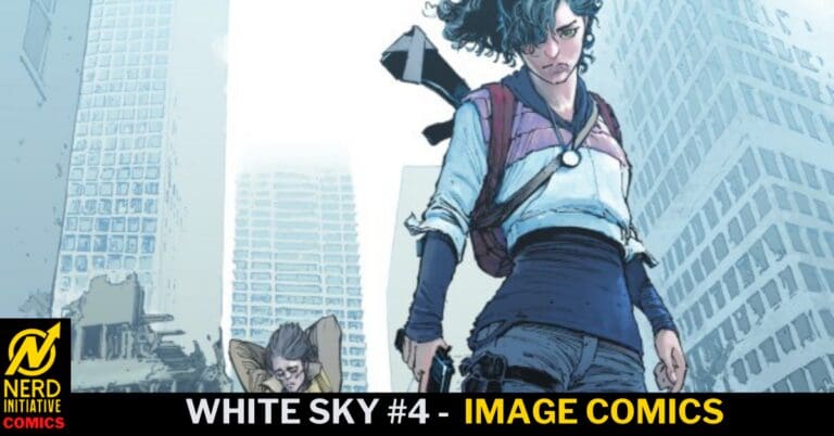 White Sky #4 – Don’t Look, Don’t Listen