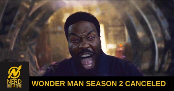 Screaming man in a tunnel scene; bottom banner reads 'WONDER MAN SEASON 2 CANCELED' with a Nerd Initiative logo.