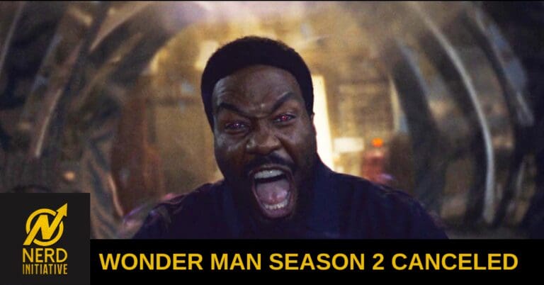 Screaming man in a tunnel scene; bottom banner reads 'WONDER MAN SEASON 2 CANCELED' with a Nerd Initiative logo.