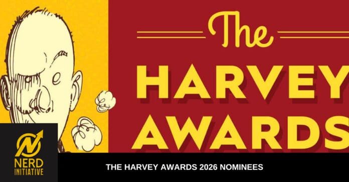 Banner for The Harvey Awards with bold yellow text on red background and 'Nerd Initiative' logo in bottom-left corner, noting 2026 nominees subtitle as a black strip across bottom