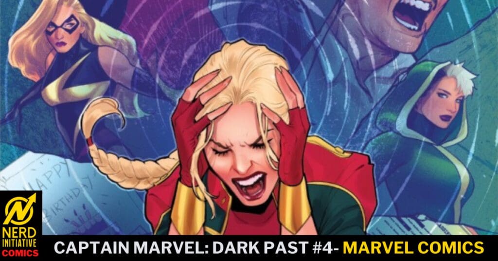 Comic book cover: Captain Marvel in red-green suit crying with hands on head, two allies in the background; Dark Past #4 Marvel Comics title visible.