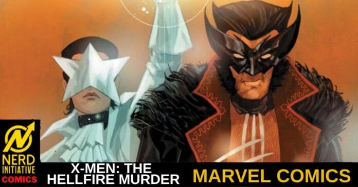 Promotional banner for Marvel's X-Men: The Hellfire Murder featuring Wolverine in a black-red coat and a masked figure with a star-shaped headpiece; Marvel Comics and Nerd Initiative Comics logos visible.