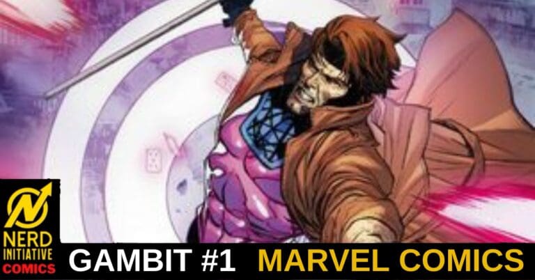 Comic cover featuring Gambit in a dynamic pose with his staff, fighting a purple-skinned opponent; bottom banner reads 'GAMBIT #1 MARVEL COMICS' and shows Nerd Initiative Comics logo.