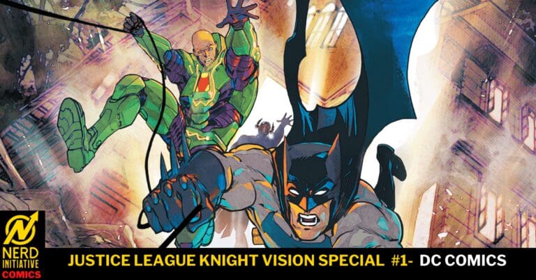 Dynamic comic cover: Batman in the foreground swinging forward with a determined expression, Green Lantern behind him in a green suit, against a chaotic cityscape. Bottom banner reads 'JUSTICE LEAGUE KNIGHT VISION SPECIAL #1 - DC COMICS' with Nerd Initiative Comics logo.
