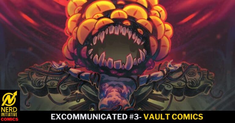 Comic book cover featuring a monstrous creature with sharp teeth emerging from a dark background; bottom banner reads 'EXCOMMUNICATED #3 - VAULT COMICS' with Nerd Initiative Comics logo on the left.