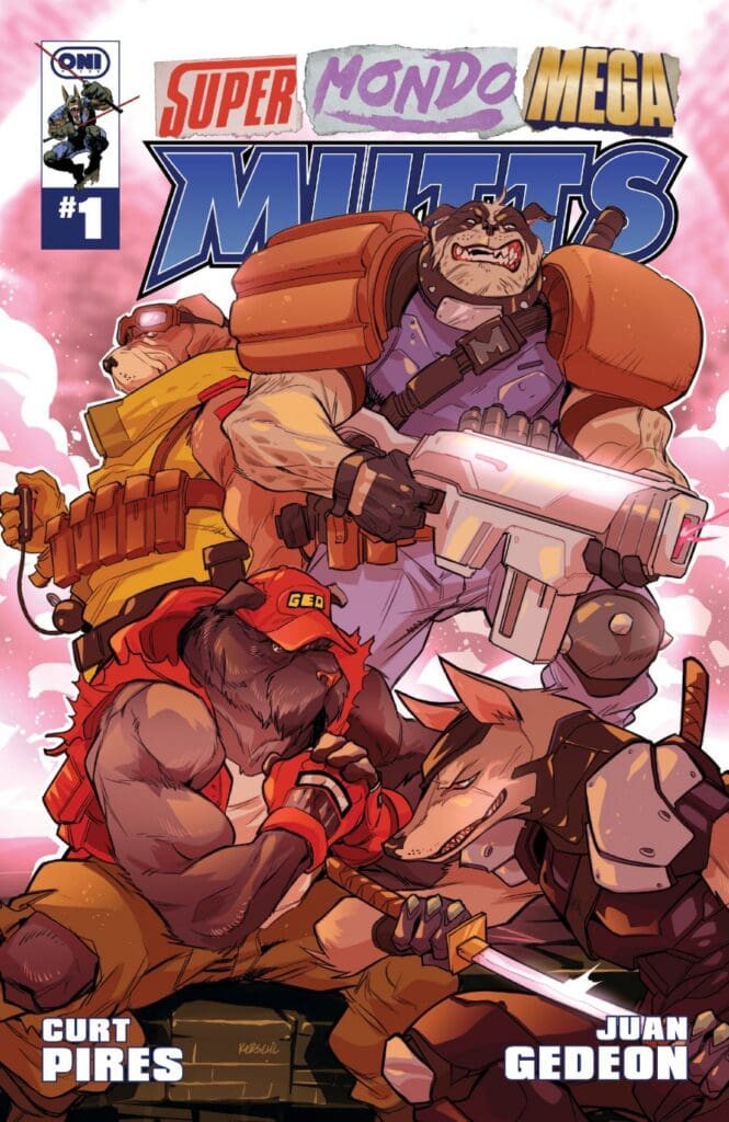 Comic cover for Super Mondo Mega Mutts featuring four anthropomorphic dogs in armored combat gear, wielding weapons against a pink background.
