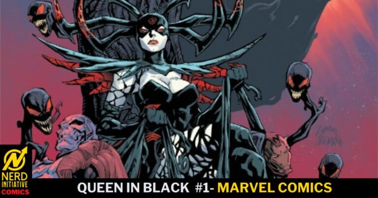 Queen in Black #1 – Darkness and Light Go To War