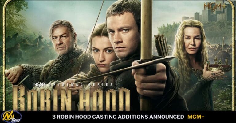 MGM+ Announces 3 Casting Additions For Robin Hood Season 2