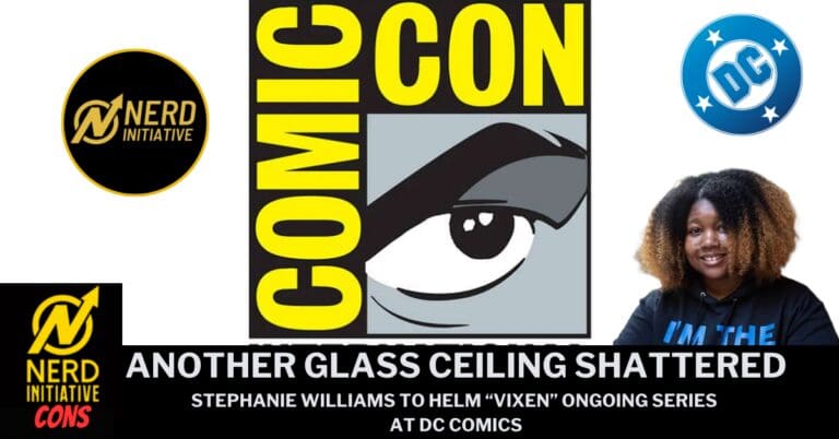 Collage announcing Stephanie Williams will helm DC's Vixen ongoing series, with DC and Nerd Initiative logos visible.