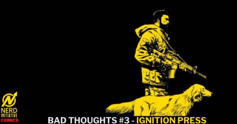 Bad Thoughts #3 – We’ll Be Alright, Please Be Careful