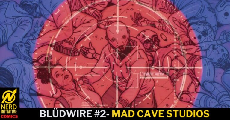 Blüdwire #2 – She’s Counting on You!