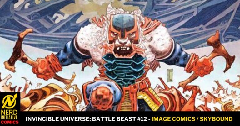 Invincible Universe: Battle Beast #12 – Last Man Standing