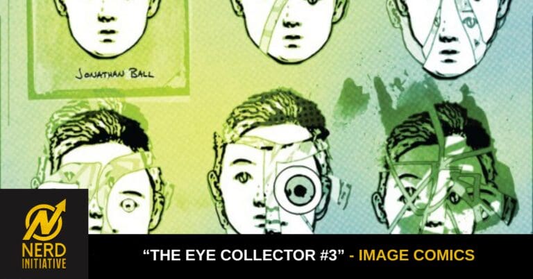 “The Eye Collector #3” Review – The Dream Man Cometh