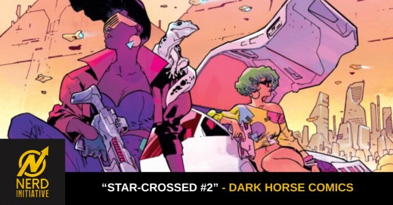 “Star-Crossed #2” Review – Written in the Stars