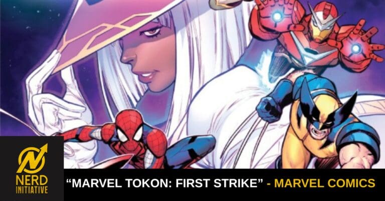 “Marvel Tokon: First Strike #1” Review – Ready, Set, Fight!