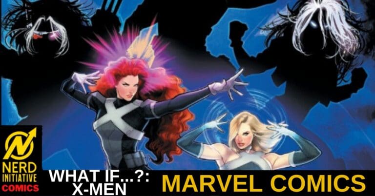 WHAT IF…? X-MEN – What Could Have Been