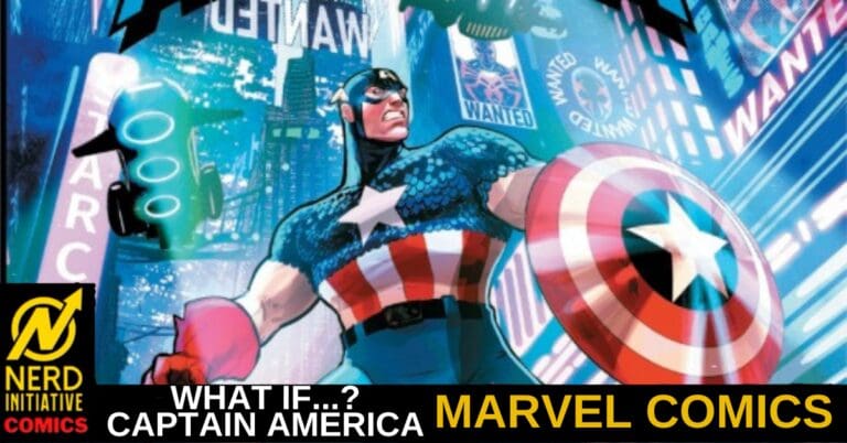 WHAT IF…? CAPTAIN AMERICA #1 – Same Task, Different Time