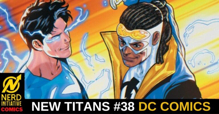NEW TITANS #38 – Welcoming the New Guest
