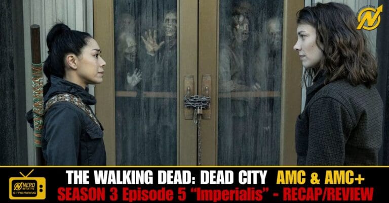 The Walking Dead: DEAD CITY – Season 3, Episode 5 “IMPERIALIS”