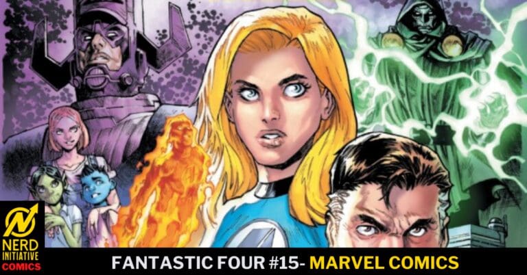 Comic book cover featuring the Fantastic Four: central blonde woman with blue suit, man with brown hair, fiery figure, and green-lit villains in the background; Nerd Initiative Comics logo bottom left.