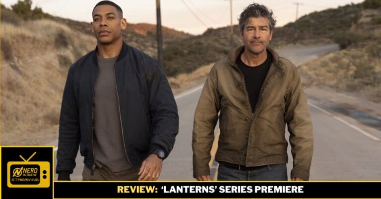 REVIEW: ‘Lanterns’ Series Premiere