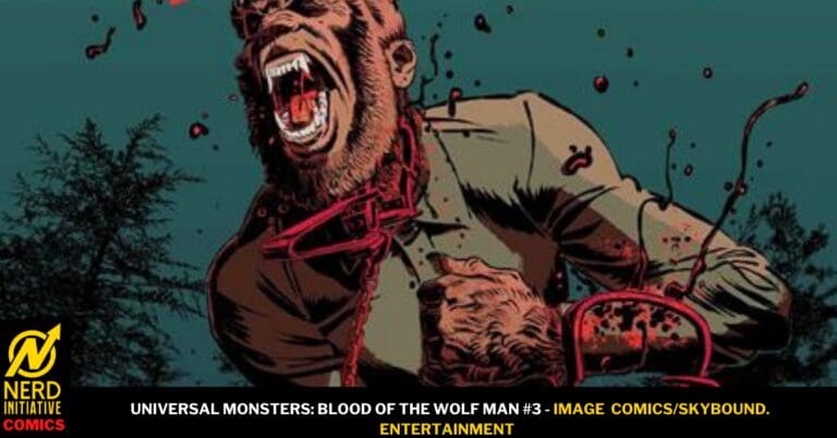 UNIVERSAL MONSTERS: BLOOD OF THE WOLF MAN #3: Seeing is Believing
