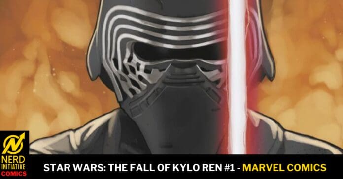 Close-up of Kylo Ren's helmet with a red lightsaber, fiery background; Marvel Star Wars cover art.