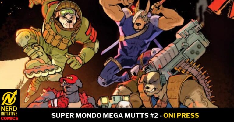 Super Mondo Mega Mutts #2 – Sabotage