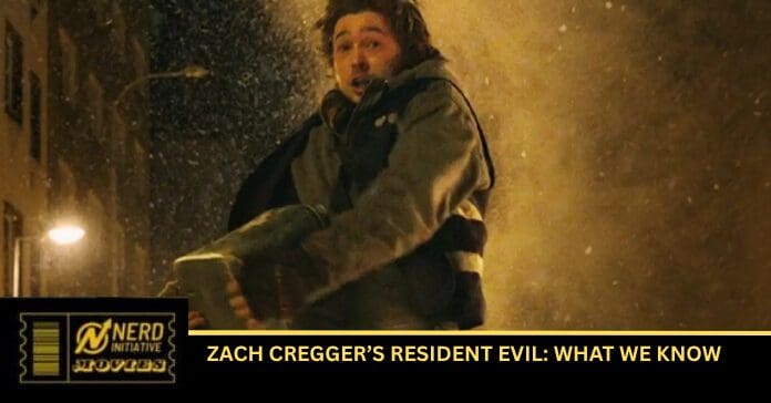 Zach Cregger’s Resident Evil: What What We Know
