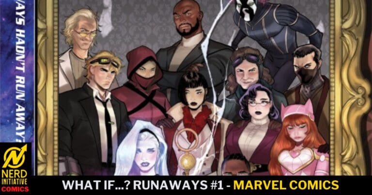 What If…Runaways #1 – Is This How You Won Your Oscars?
