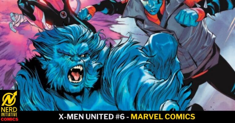 X-Men United #6 – If I Had A Dollar…..
