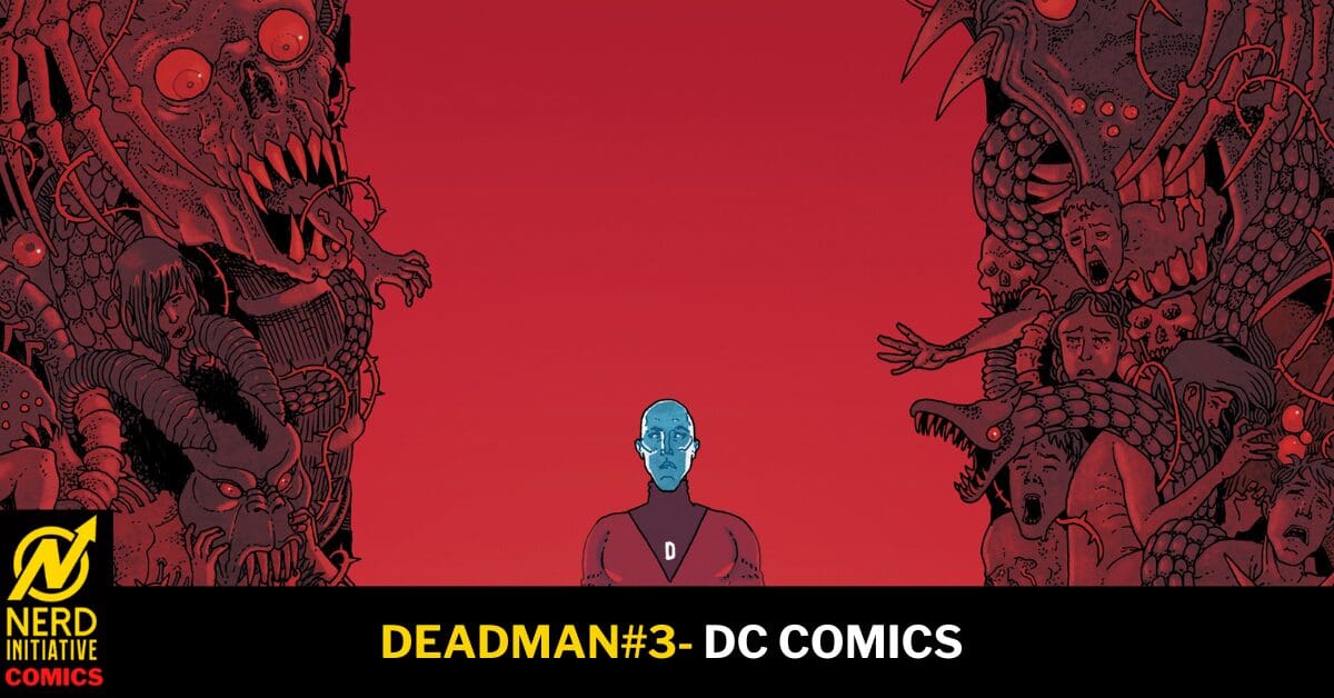 Deadman: A Field Trip to Hell — Comic Review